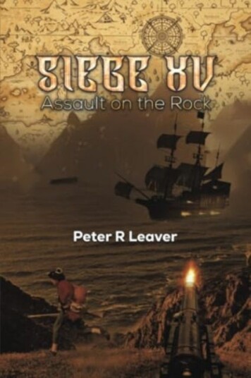 Siege XV Assault on the Rock Siege XV Assault on the Rock