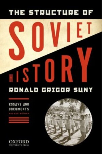 The Structure of Soviet History Essays and Documents The Structure of Soviet History Essays and Documents