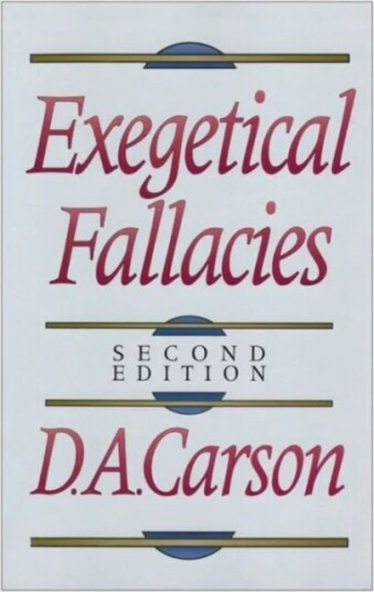 Exegetical Fallacies Av D. A. Carson