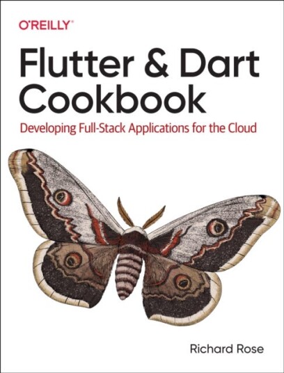 Flutter And Dart Cookbook Av Rich Rose