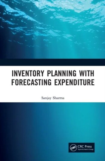 Inventory Planning With Forecasting Expenditure Av Sanjay (Consultant Cardiologist University Hospital Lewisham London Uk) Sharma