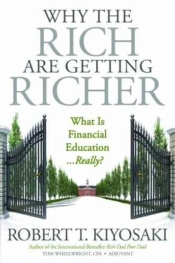 Why The Rich Are Getting Richer Av Robert T. Kiyosaki