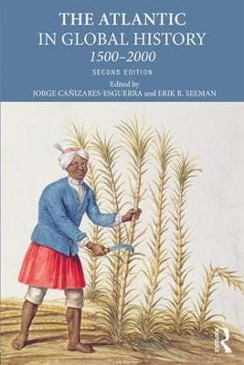 The Atlantic in Global History  15002000
