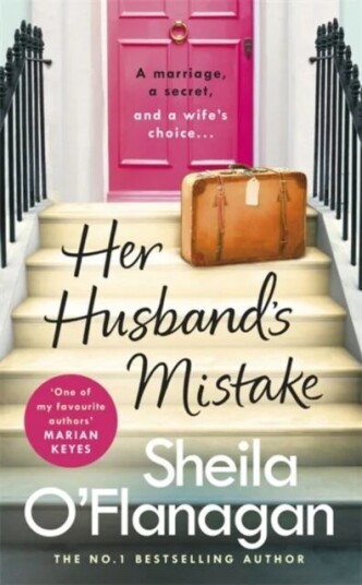Her Husband'S Mistake Av Sheila O'Flanagan Her Husband'S Mistake Av Sheila O'Flanagan