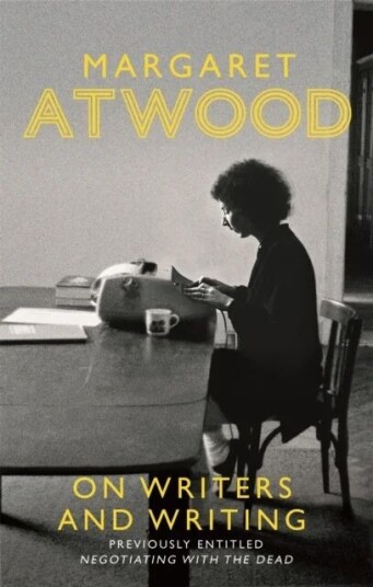 On Writers And Writing Av Margaret Atwood On Writers And Writing Av Margaret Atwood