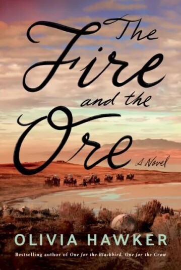 The Fire And The Ore Av Olivia Hawker