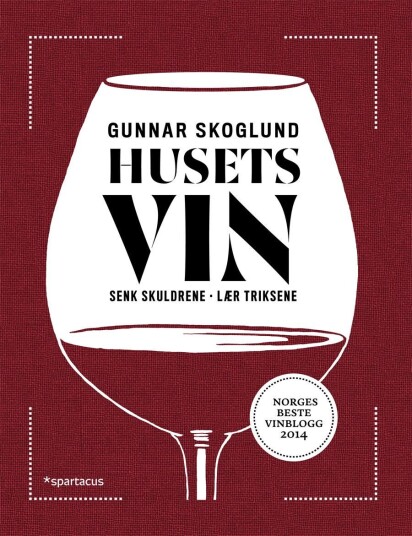 Husets Vin Av Gunnar Skoglund