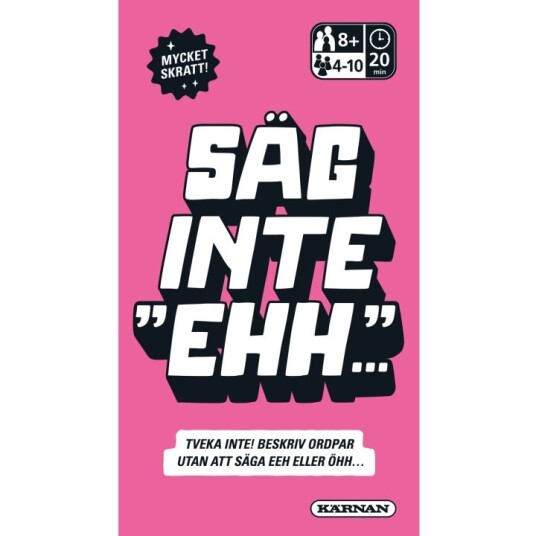 Kärnan Spill Ikke si ehh Kärnan Spill Ikke si ehh