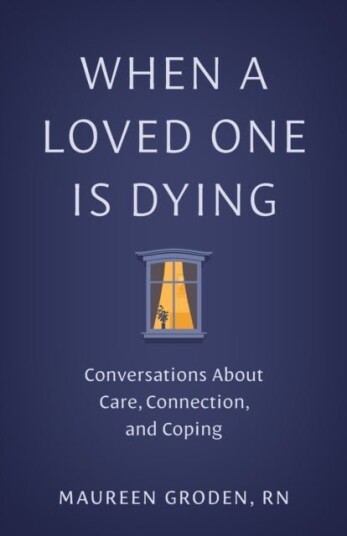 When a Loved One Is Dying