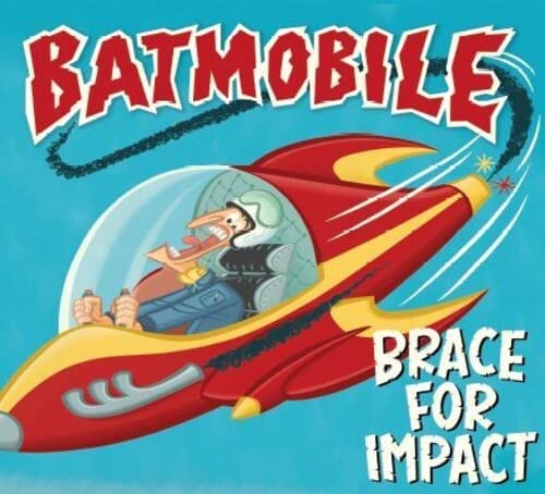 Batmobile Brace For Impact CD Batmobile Brace For Impact CD
