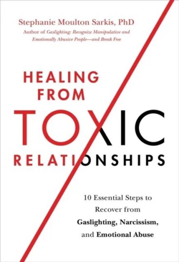 Healing From Toxic Relationships Av Stephanie M Sarkis