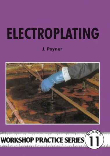 Electroplating Av Jack Poyner Electroplating Av Jack Poyner