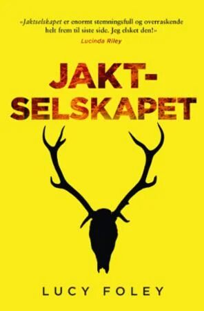 Jaktselskapet Av Lucy Foley