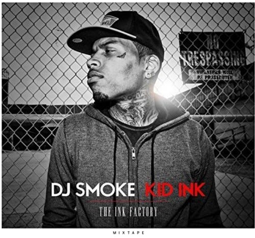Dj Smoke, Kid Ink Ink Factory Mixtape CD