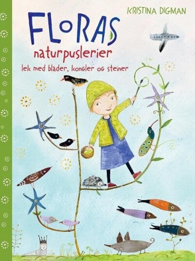 Floras Naturpuslerier Av Kristina Digman