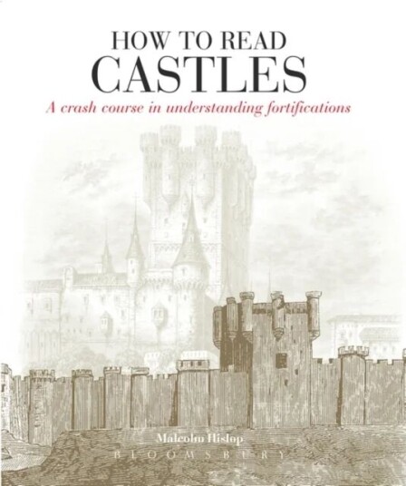 How To Read Castles Av Malcolm Hislop
