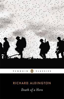 Death Of A Hero Av Richard Aldington