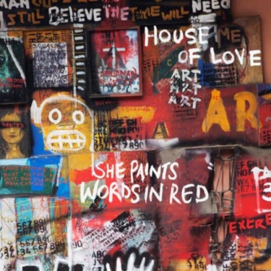 The House Of Love  She Paints Words In Red  CD