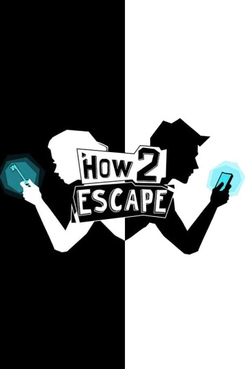 How 2 Escape How 2 Escape