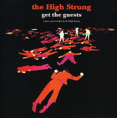 The High Strung  Get The Guests  CD