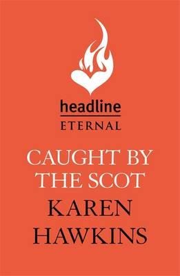 Caught By The Scot: Made To Marry 1