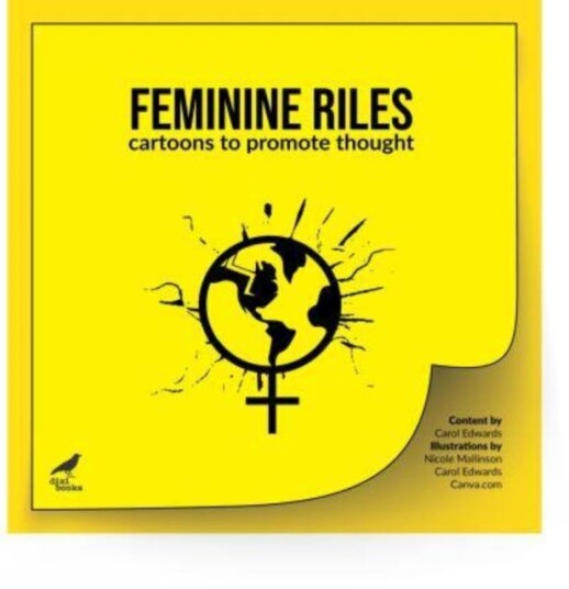 Feminine Riles Cartoons to promote thought