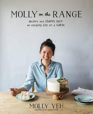 Molly On The Range Av Molly Yeh Molly On The Range Av Molly Yeh