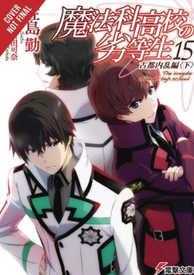 The Irregular At Magic High School, Vol. 15 (Light Novel) Av Tsutomu Satou