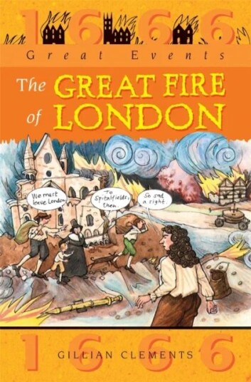 Great Events: Great Fire Of London Av Gillian Clements