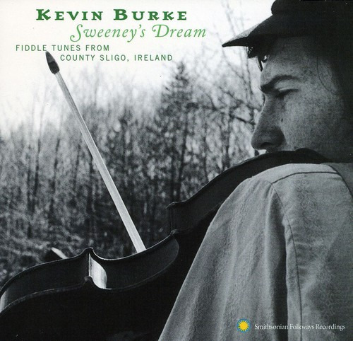 Kevin Burke Sweeney's Dream CD