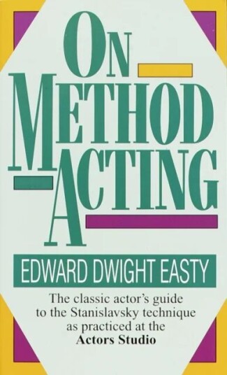 On Method Acting Av David Easty