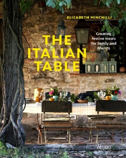 The Italian Table Av Elizabeth Minchilli
