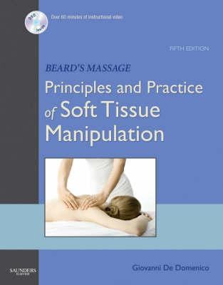 Beard's Massage Principles and Practice of Soft Tissue Manipulation