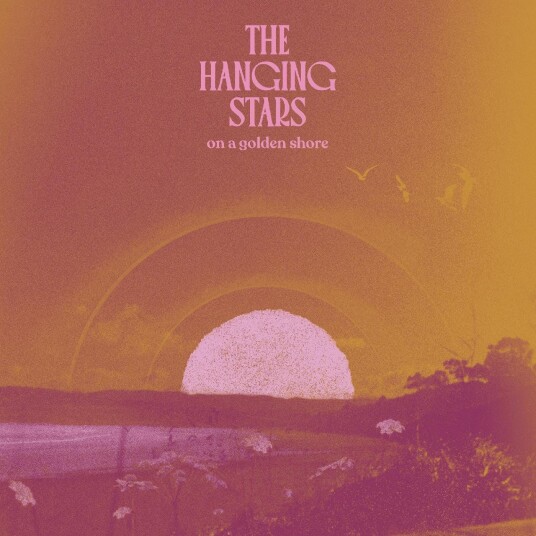 The Hanging Stars  On A Golden Shore  LP/Vinyl