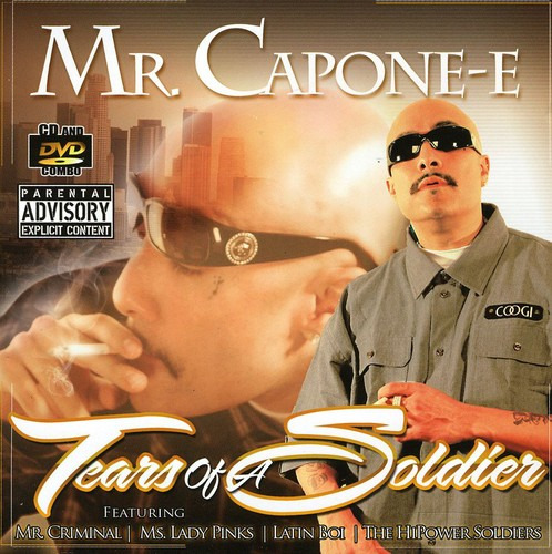 Mr. CaponeE Tears Of A Soldier CD