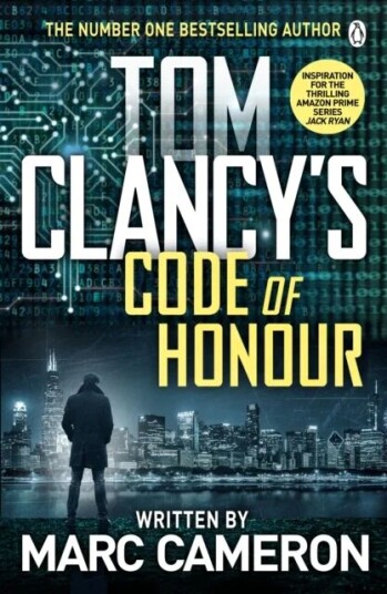 Tom Clancy'S Code Of Honour Av Marc Cameron Tom Clancy'S Code Of Honour Av Marc Cameron