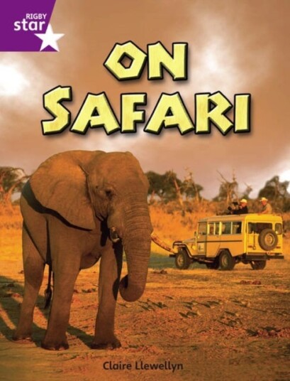 Rigby Star Independent Year 2 Purple Non Fiction On Safari Single Rigby Star Independent Year 2 Purple Non Fiction On Safari Single