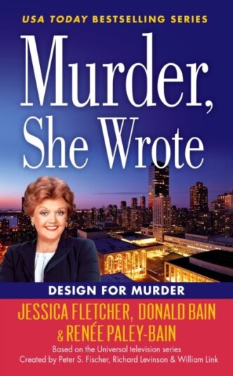 Murder, She Wrote: Design For Murder Av Jessica Fletcher, Renee Paley-Bain Murder, She Wrote: Design For Murder Av Jessica Fletcher, Renee Paley-Bain