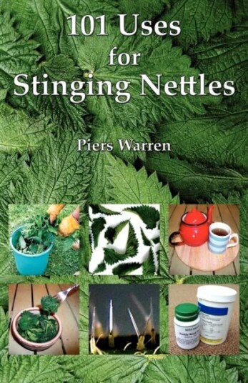 101 Uses For Stinging Nettles Av Piers Warren