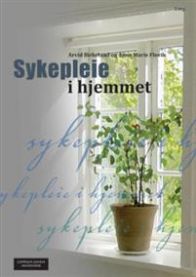 Sykepleie i hjemmet