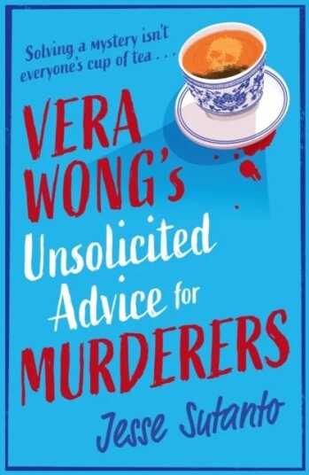 Vera Wong¿s Unsolicited Advice For Murderers Av Jesse Sutanto