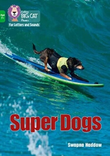 Super Dogs Av Swapna Haddow