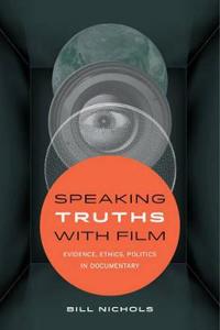 Speaking Truths With Film Av Bill Nichols