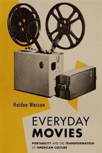 Wasson, Haidee Everyday Movies (0520331699)