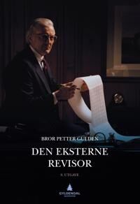 Den Eksterne Revisor Av Bror Petter Gulden