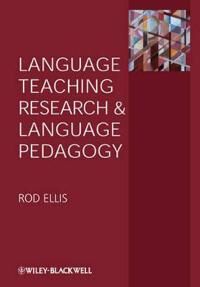 Ellis R Language Teaching Research and Language Pedagogy