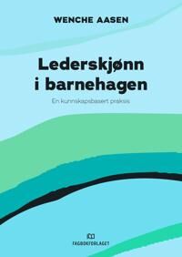 Lederskjønn I Barnehagen Av Wenche Aasen