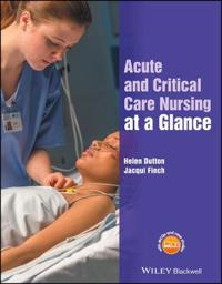 Acute And Critical Care Nursing At A Glance