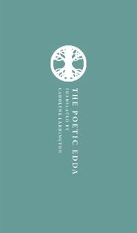 The Poetic Edda Av Carolyne (Professor Of Medieval European Literature And Official Fellow St John'S College University Of Oxford) Larrington