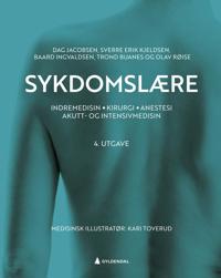 Sykdomslære Av Trond Buanes, Baard Ingvaldsen, Dag Jacobsen, Sverre Erik Kjeldsen, Olav Røise